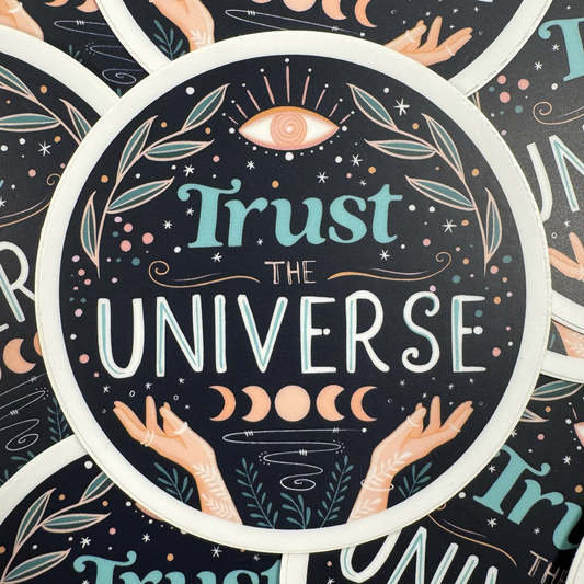 Trust The Universe Vinyl Sticker